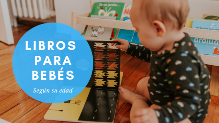 Libros recomendados para niños y bebes de 6 a 12 meses - Libros
